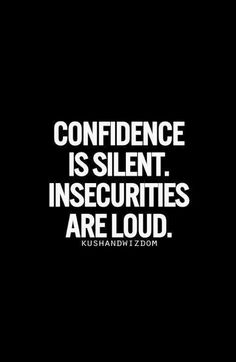 f4f99b8316afad36726c7ce702ed1337--insecurities-quotes-your-insecurities-are-showing.jpg